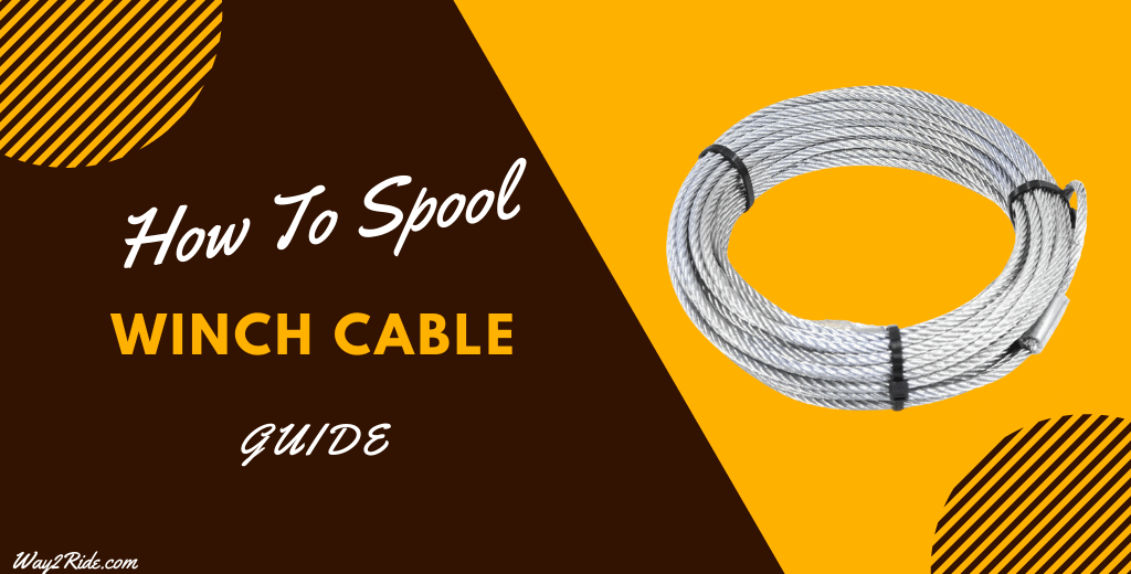 How to Spool a Winch Cable