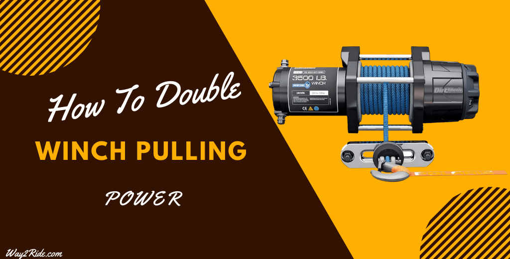 How to Double Winch Pulling Power