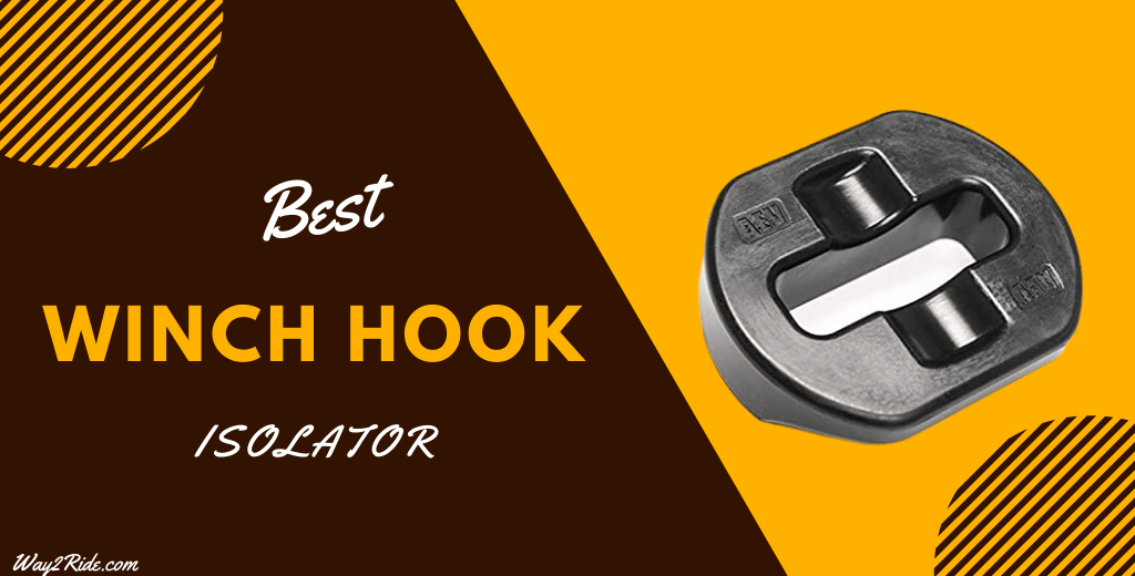 best winch hook isolator